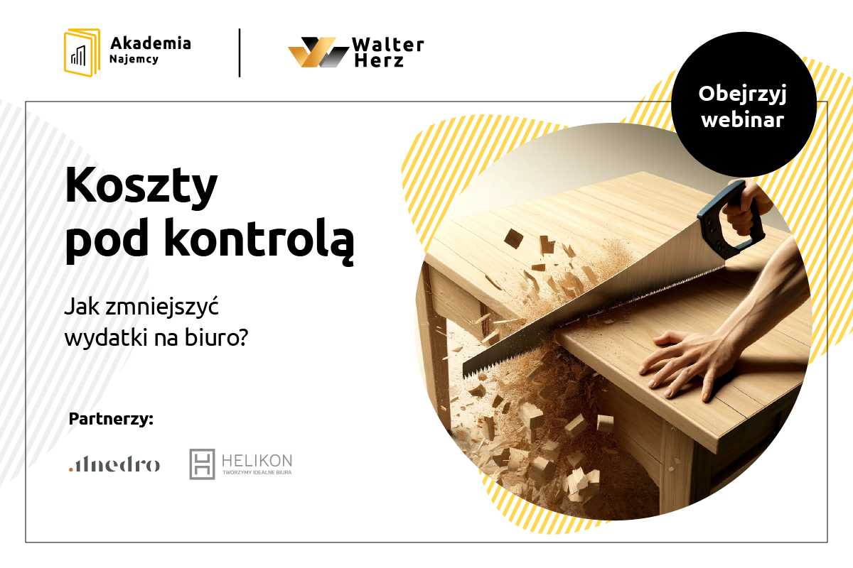 Obejrzyj webinar: Koszty pod kontrolą. Jak zmniejszyć wydatki na biuro